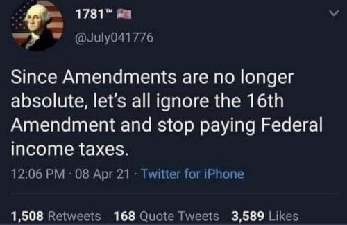 ignore the 16th Amendment