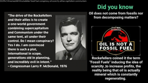 (12.34hr) #memes4All #StrawHatDwhetStone4KingPirate #GameB4ProtoPlayCatallaxy #memes4All #rockefeller fossil fuel conspiracy oil scarcity elites capitalism communism