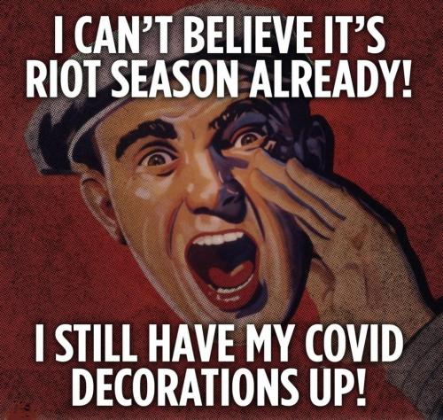 I can't believe it's riot season already! - meme