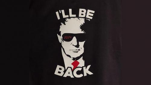 ILL BE BACK TRUMP 2024