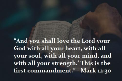 LOVE THE LORD YOUR GOD MARK 12 30