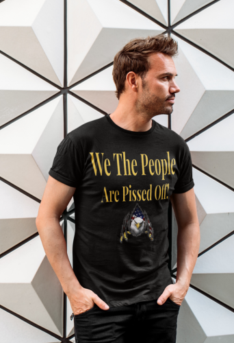 We The People pissed Blk Tee