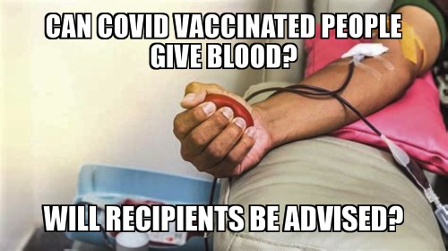 Can Covid Vaccinated People Give Blood