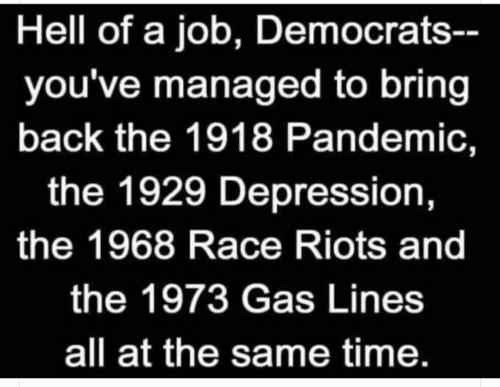 Hell of a job Democrats