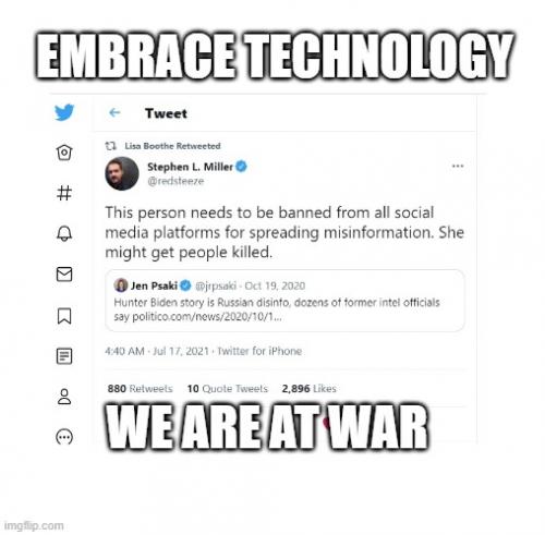 Embrace Technology - Psaki
