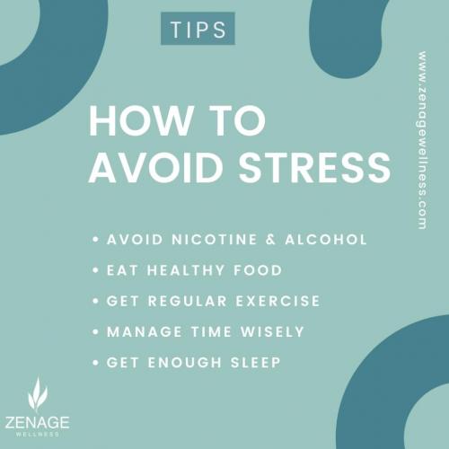 How to avoid stress - Zenage Wellness
