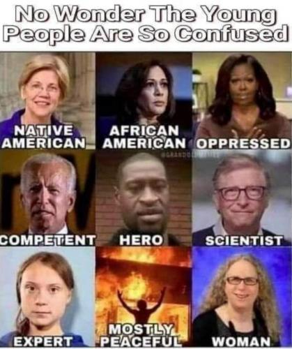No Wonder the Young People Are So Confused