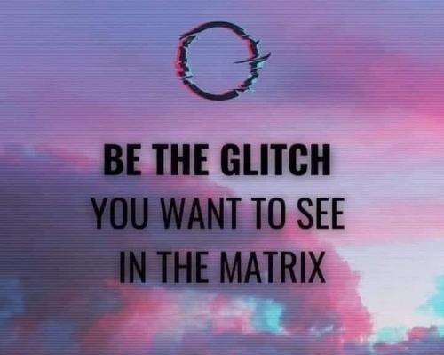 be the glitch