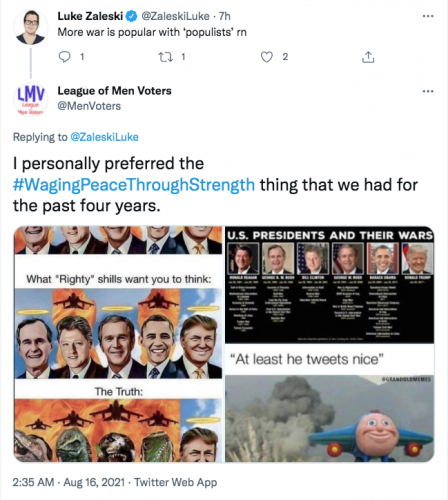 @ZeleskiLuke Luke Zaleski GQ liar of the left war is popular with populist TDS joke punchline NPC war waging peace strength