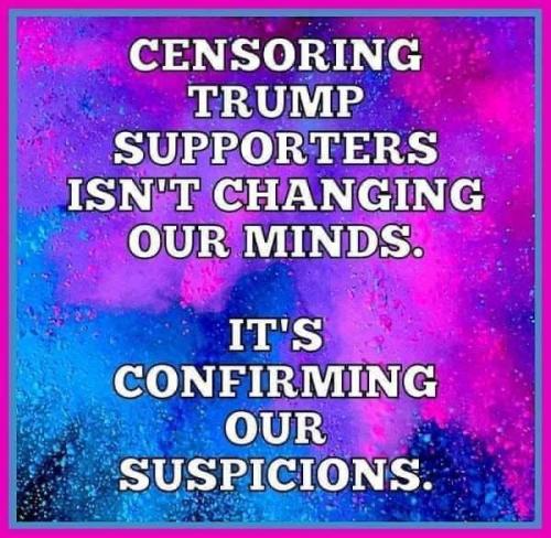 censoring Trump supporters