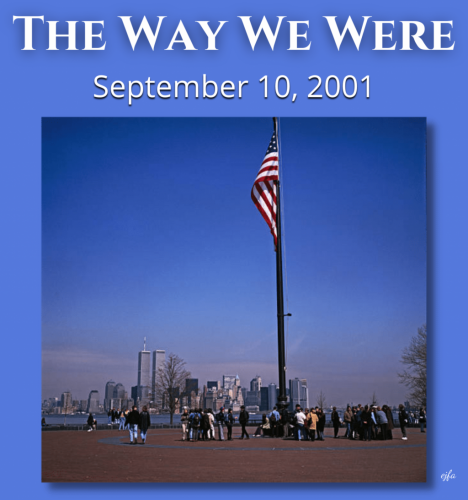 911_TheWayWeWere_Before911