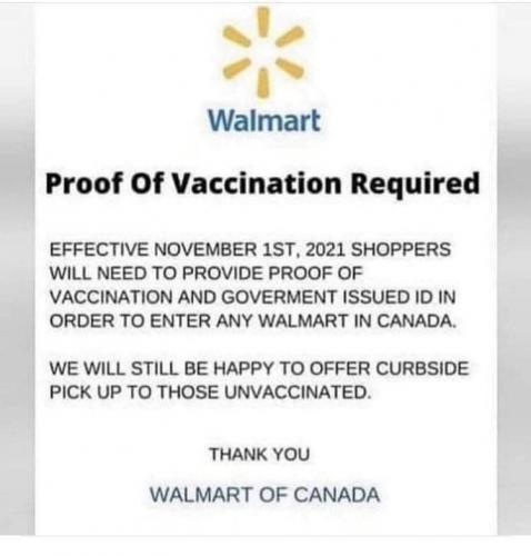 Walmart in Canada now requiring a vaccine passport for entry.