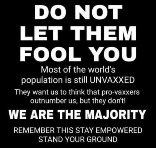 2021-09-29_14-36-08 Do Not Let Them Fool You - UNVAXXED