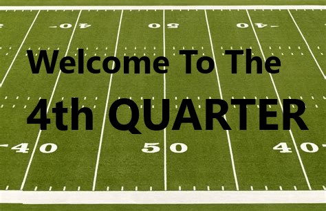welcome to the fourth quarter