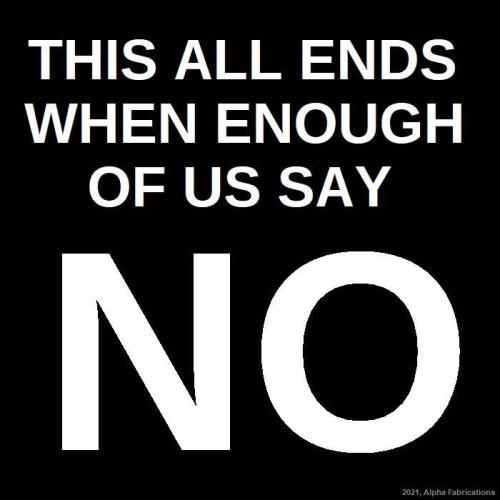 when_enough_of_us_say_no