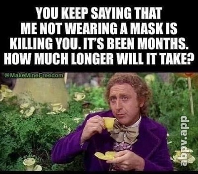 Mask Killing You - How long will it take