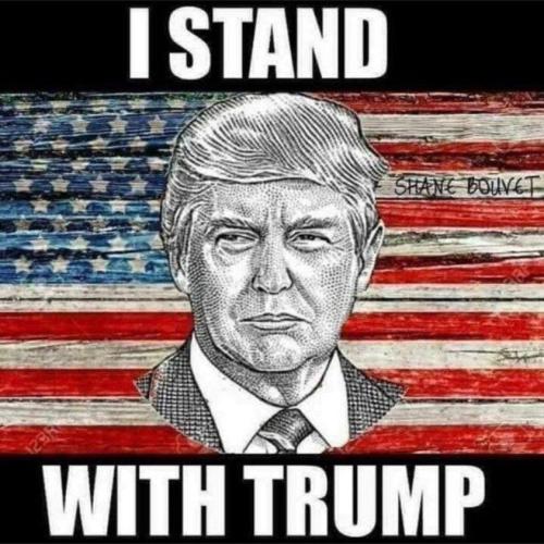 I STAND WITH TRUMP