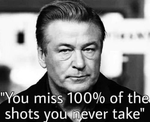 you miss the shots - alec baldwin