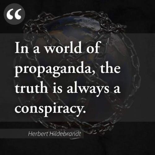Truth a conspiracy