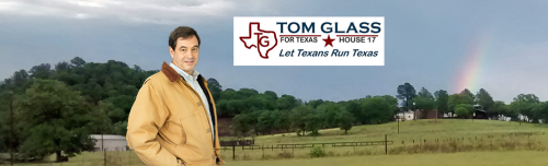 Tom Glass for Texas House District 17 Social Media  Banner