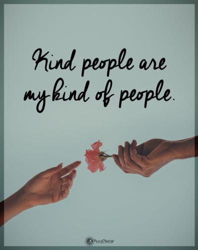 My Kind of People are Kind