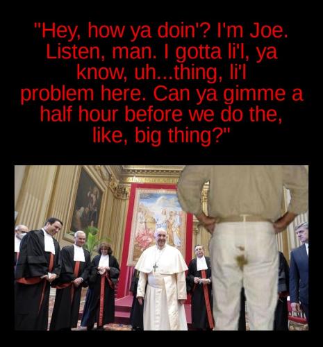 Political - Pope Joe Lil Problem