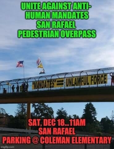San Rafael, CA - Dec 18 - Rally Against Mandates