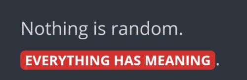 nothing is random