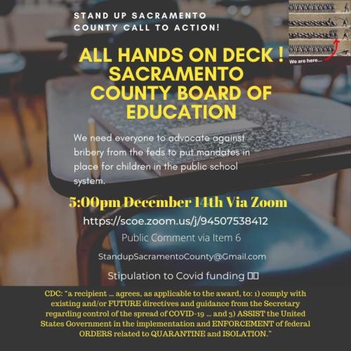 Sacramento, CA - Dec 14 - Sacramento County Board of Education Meeting - Oppose Mandates