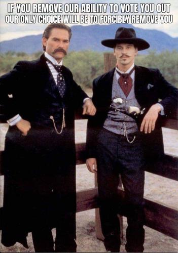 If you remove our ability to vote you out