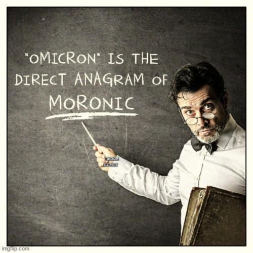 Omnicron is Moronic