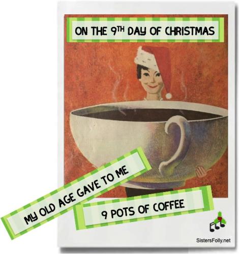 12-21 9th Pots of Coffee