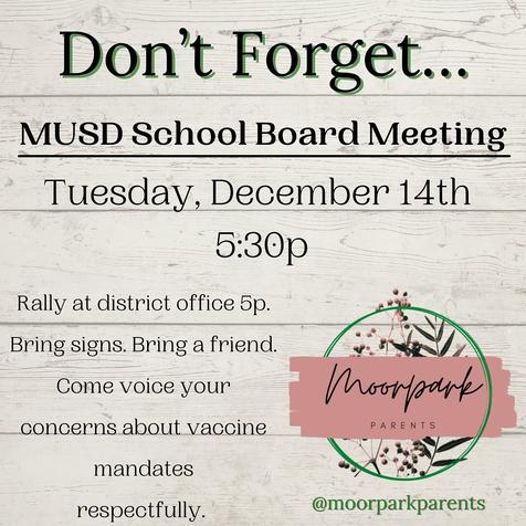Moorpark, CA - Dec 14 - Rally Against Mandates  and School Board Meeting