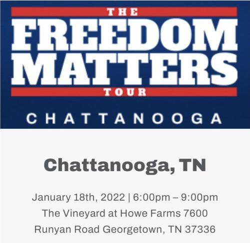 Chatanooga, Tenessee - Jan 18, 2022 - The Freedom Matters Tour