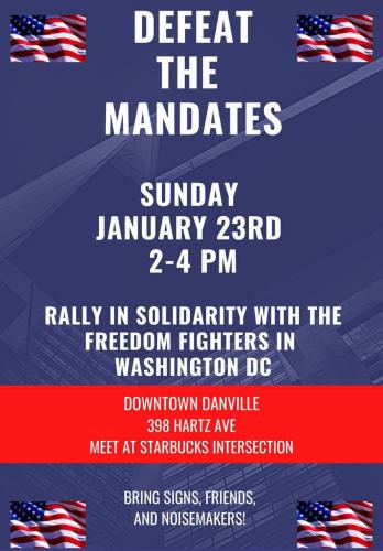 Danville, CA - Jan 23, 2022 = Defeat the Mandates Rally