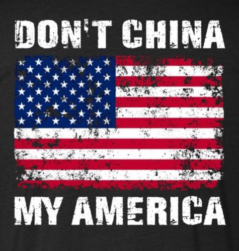 Don't China My America