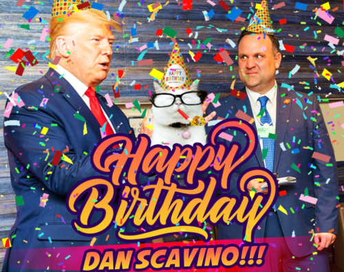 HAPPY B-DAY DAN SCAVINO