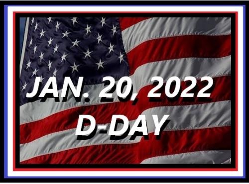 D-DAY 1-20-22