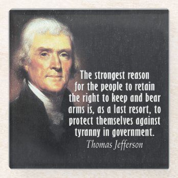 Thomas Jefferson Quote on Gun Rights Tile