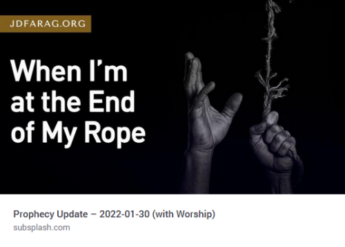 Bible Prophecy Update 01 30 2022