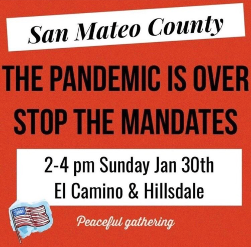 San Mateo, CA - Jan 30, 2022 - Stop the Mandate Rally