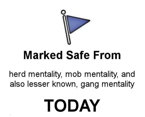 herd mentality mob mentality pack mentality also lesser known gang mentality