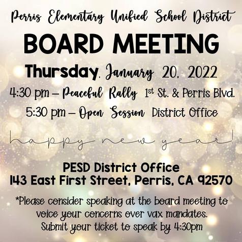 Perris, CA - Jan 20 - Rally and School Board Meeting