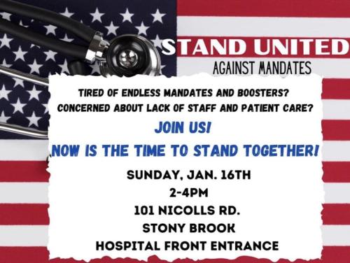Stoneybrook Hospital , New York - Jan 16, 2022 - United Against Mandates
