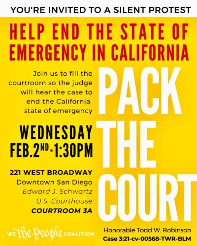 San Diego, CA - Feb 2, 2022 - Silent Protest to End CA State of Emergency