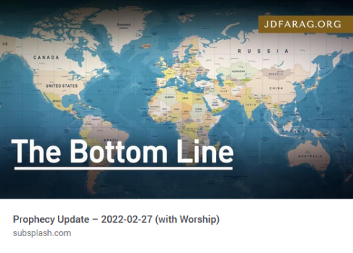 Bible Prophecy Update 02 27 2022