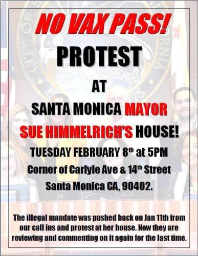 Santa Monica, CA - Feb 8, 2022 - No Vax Pass Protest