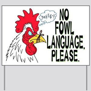 No_Fowl_Language_Yard_Sign_300x300