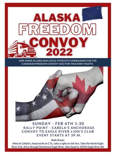 Anchorage, Alaska - Feb 6, 2022 - Alaska Freedom Convoy 2022