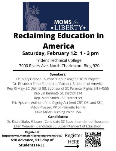 Charleston, North Carolina - Feb 12, 2022 - Reclaiming Education in America